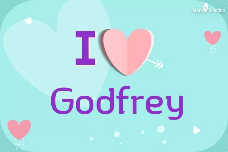 I Love Godfrey Wallpaper