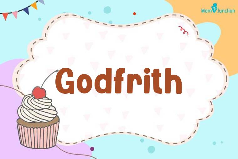 Godfrith Birthday Wallpaper
