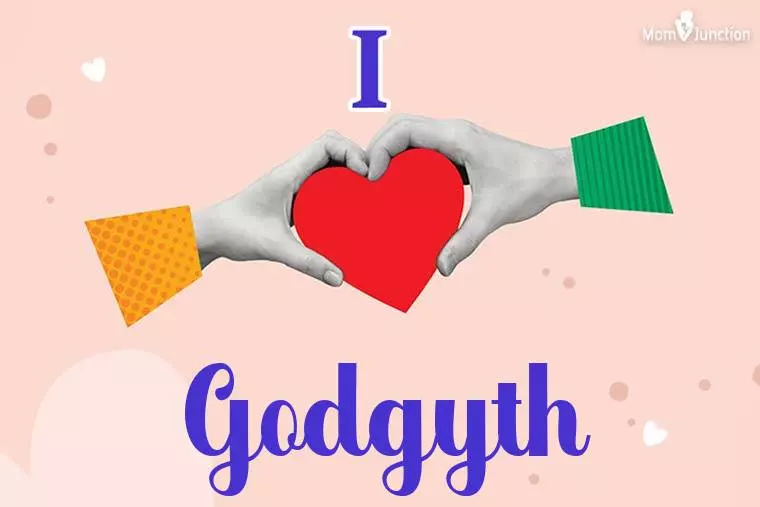 I Love Godgyth Wallpaper