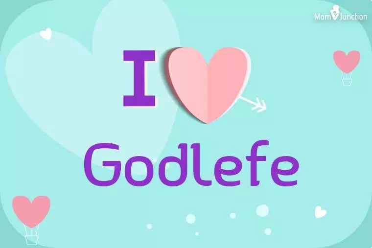 I Love Godlefe Wallpaper