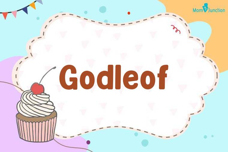 Godleof Birthday Wallpaper