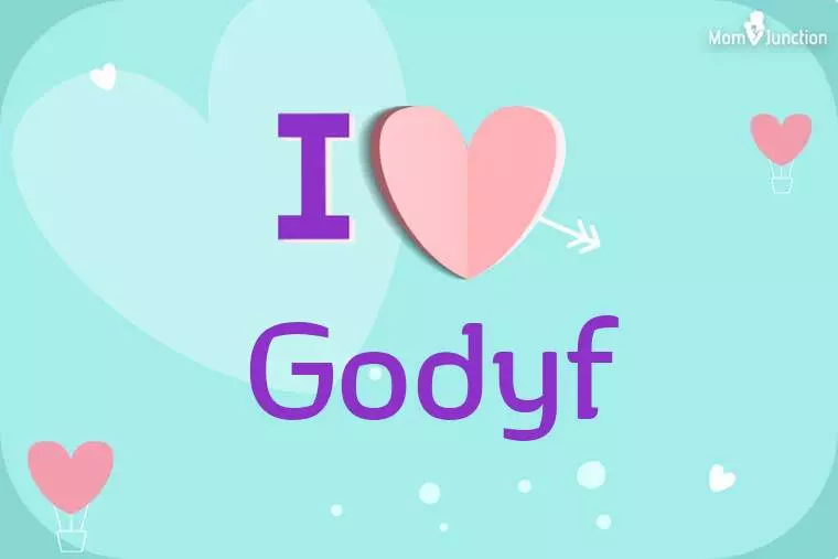 I Love Godyf Wallpaper