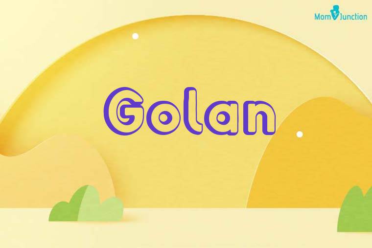 Golan 3D Wallpaper