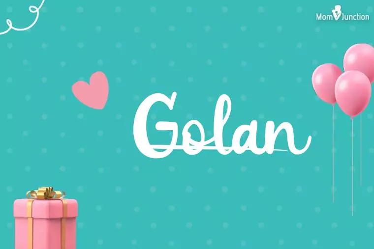 Golan Birthday Wallpaper