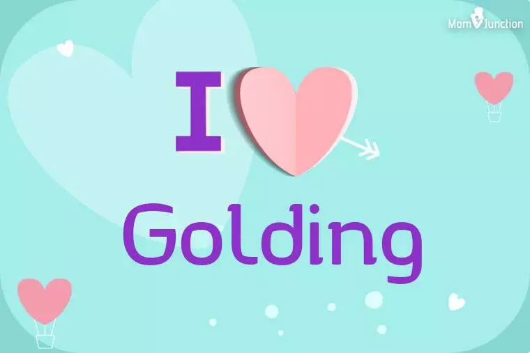 I Love Golding Wallpaper