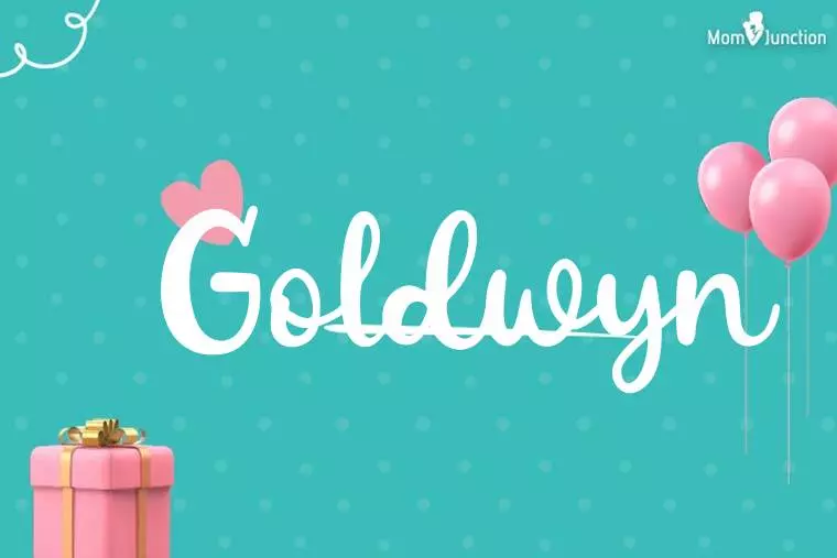 Goldwyn Birthday Wallpaper