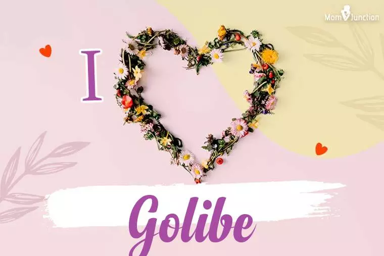 I Love Golibe Wallpaper