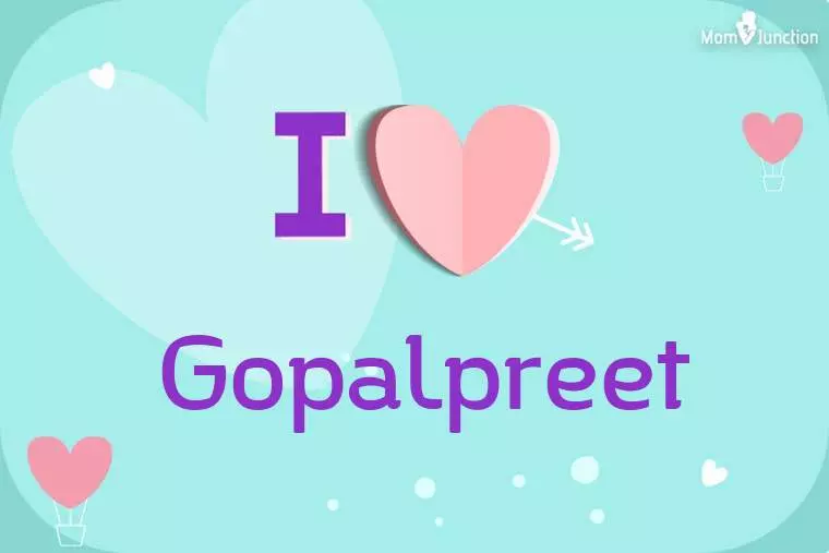 I Love Gopalpreet Wallpaper