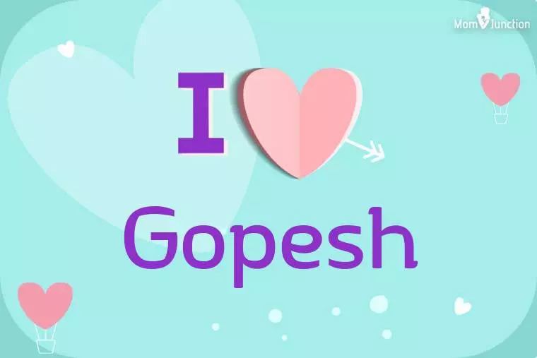 I Love Gopesh Wallpaper