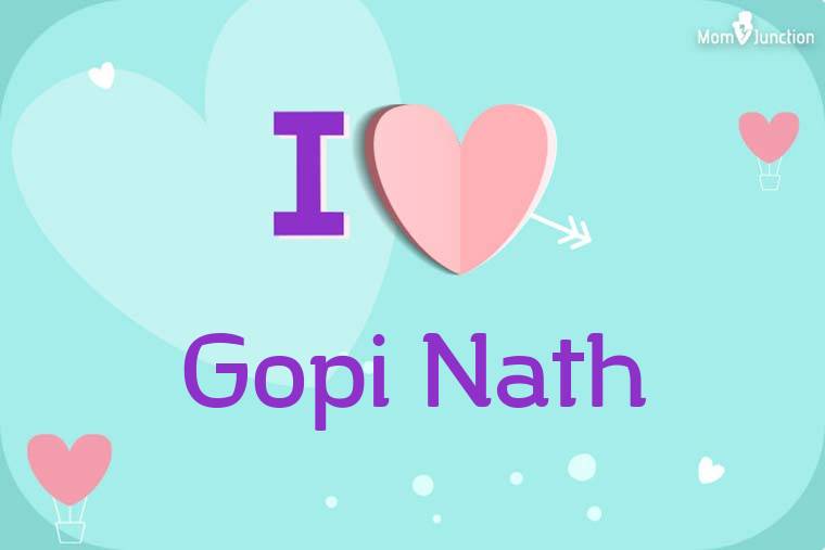 I Love Gopi Nath Wallpaper
