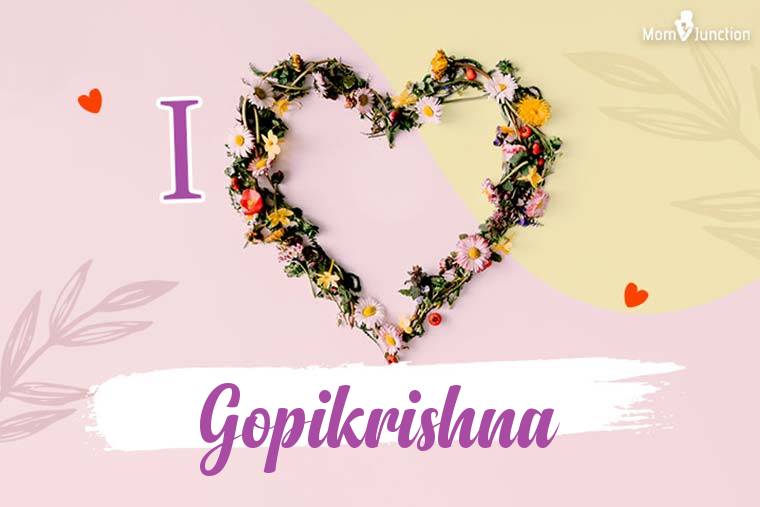 I Love Gopikrishna Wallpaper