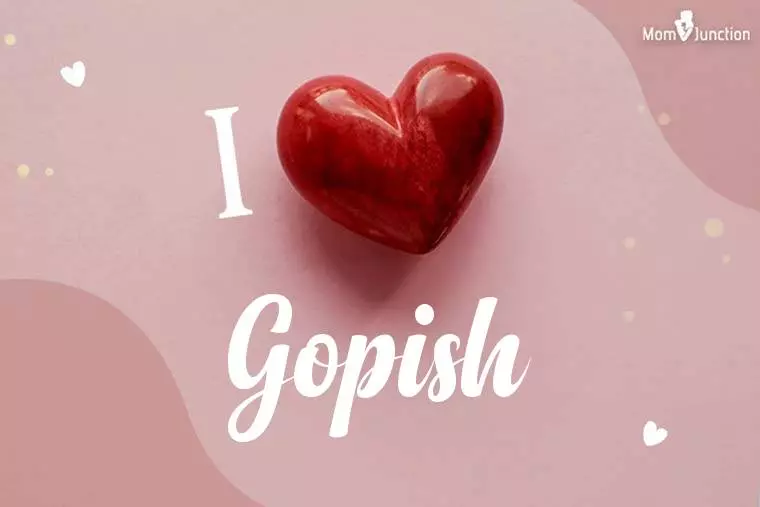 I Love Gopish Wallpaper