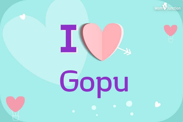 I Love Gopu Wallpaper