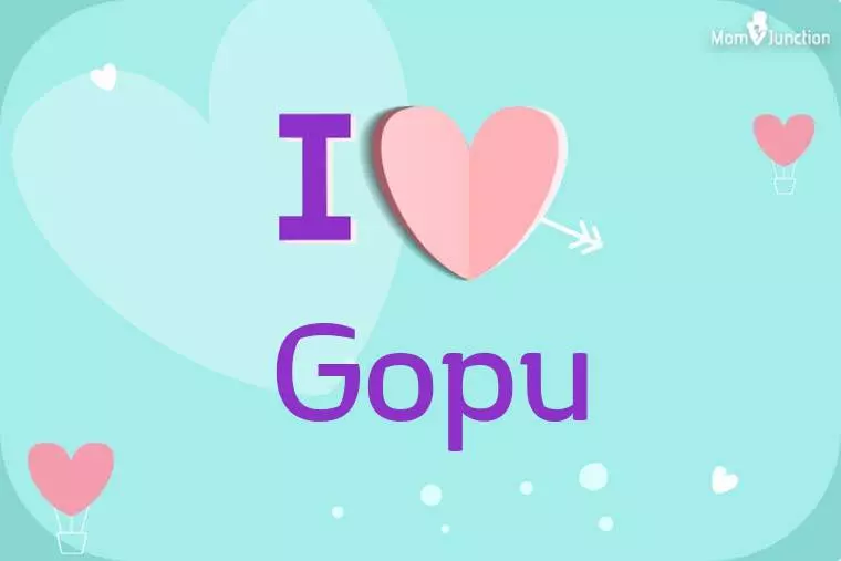 I Love Gopu Wallpaper