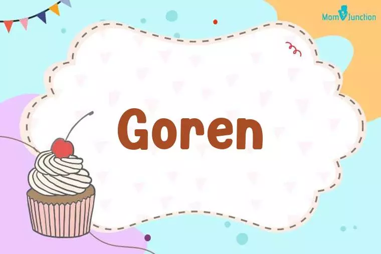 Goren Birthday Wallpaper