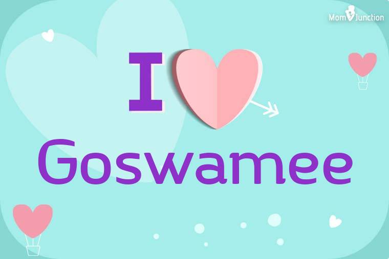 I Love Goswamee Wallpaper