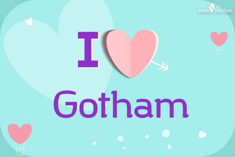 I Love Gotham Wallpaper