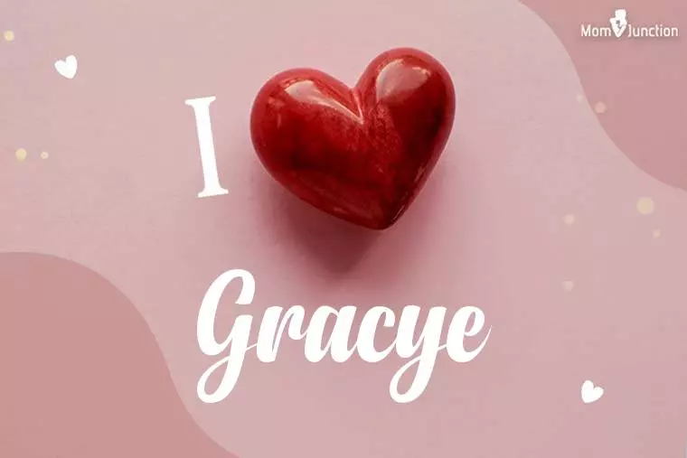 I Love Gracye Wallpaper