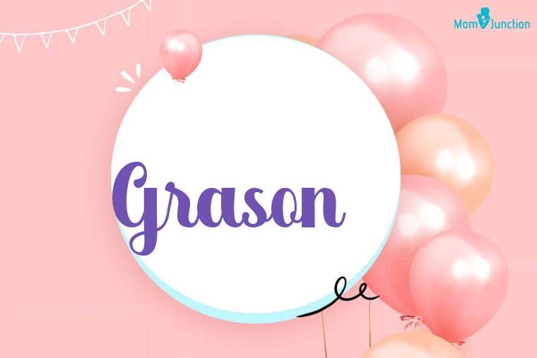 Grason Birthday Wallpaper