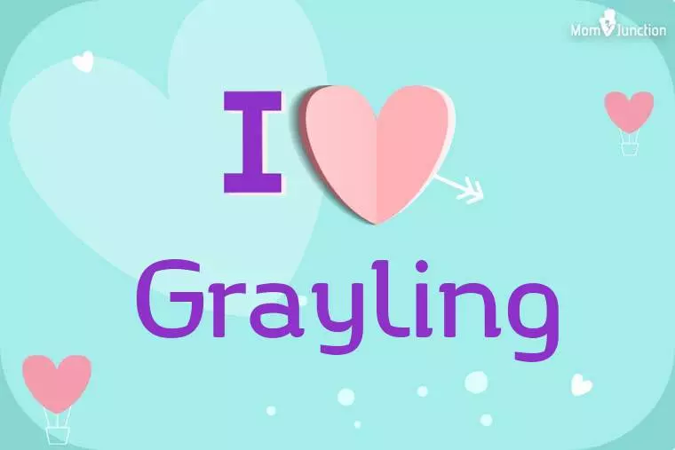 I Love Grayling Wallpaper