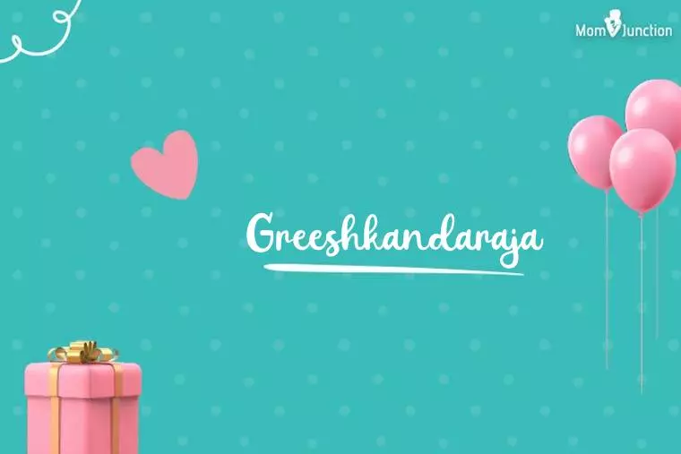 Greeshkandaraja Birthday Wallpaper