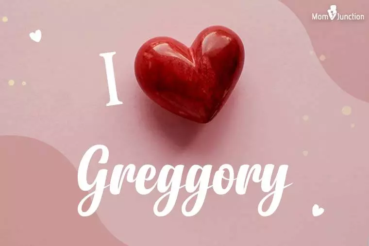 I Love Greggory Wallpaper