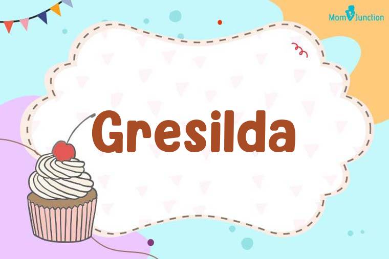 Gresilda Birthday Wallpaper