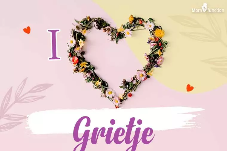 I Love Grietje Wallpaper