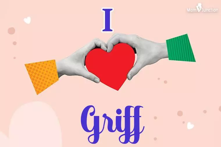 I Love Griff Wallpaper