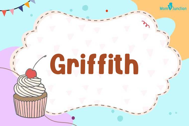 Griffith Birthday Wallpaper