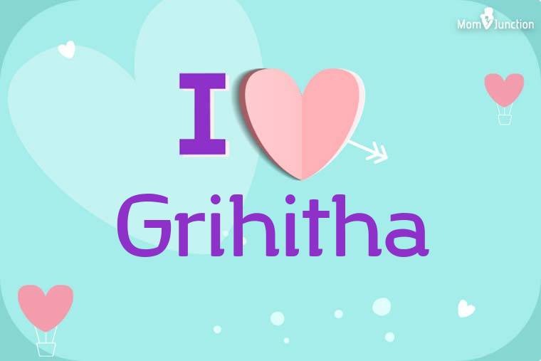 I Love Grihitha Wallpaper