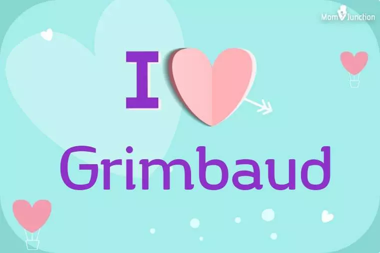 I Love Grimbaud Wallpaper