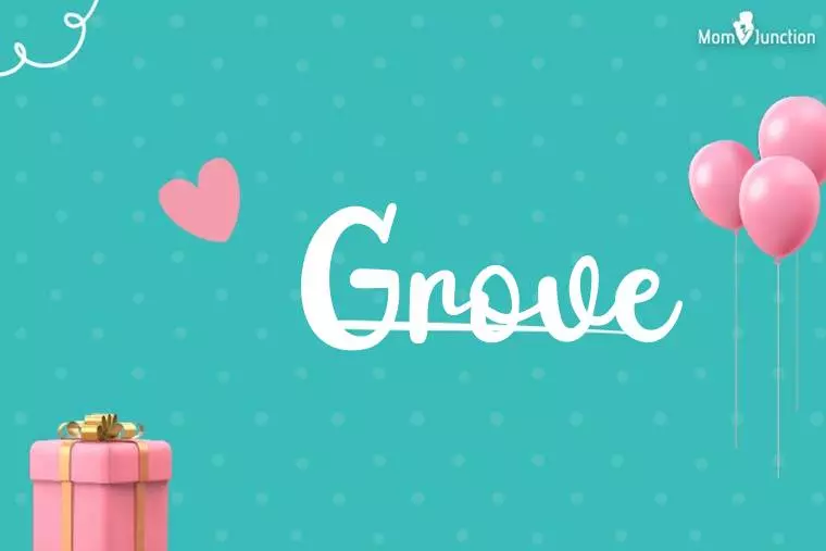 Grove Birthday Wallpaper