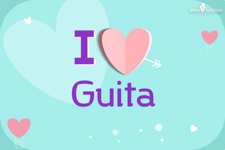 I Love Guita Wallpaper