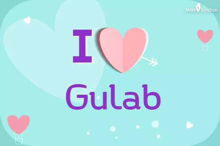 I Love Gulab Wallpaper