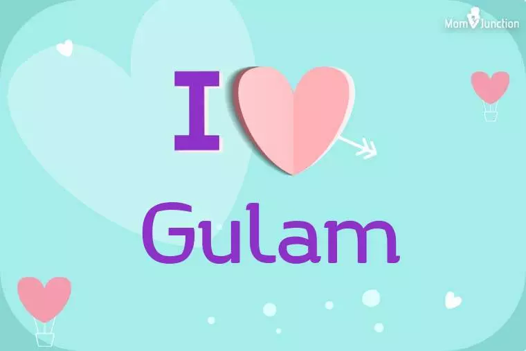 I Love Gulam Wallpaper