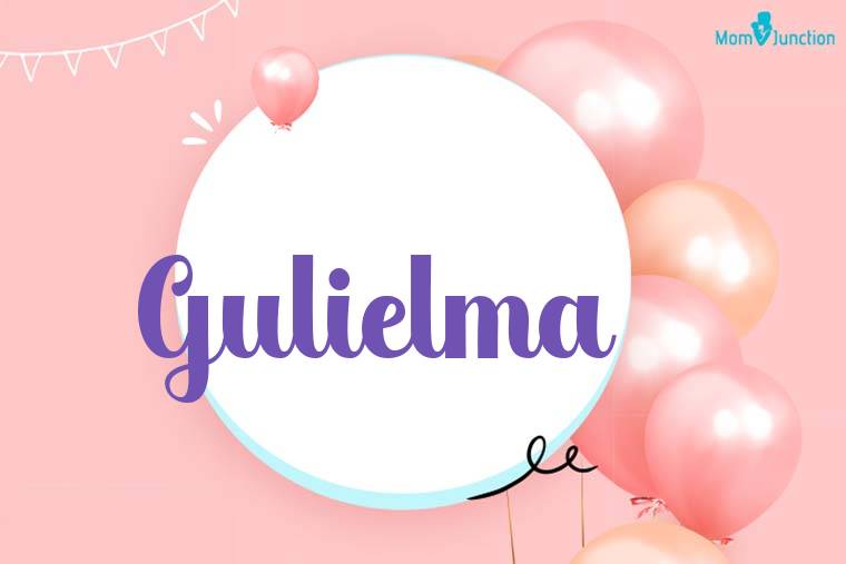 Gulielma Birthday Wallpaper