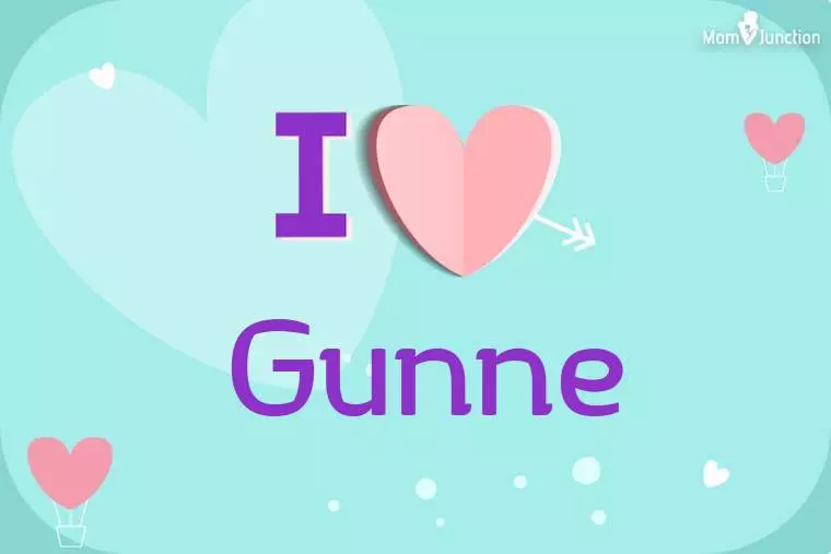 I Love Gunne Wallpaper