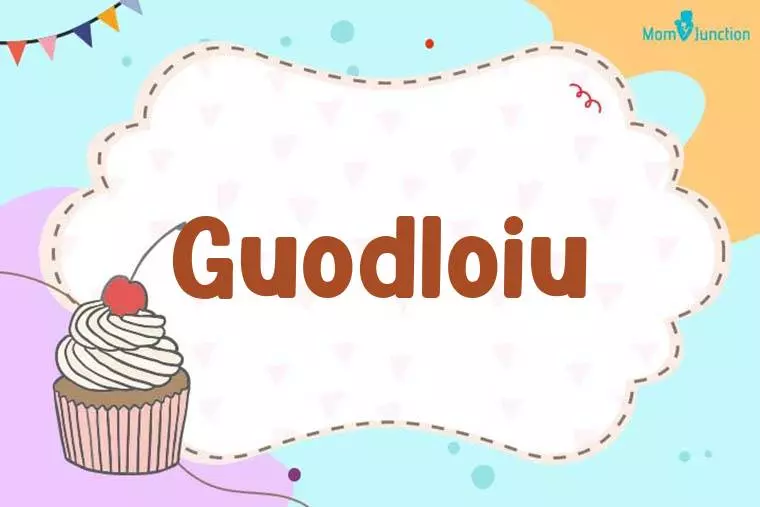 Guodloiu Birthday Wallpaper