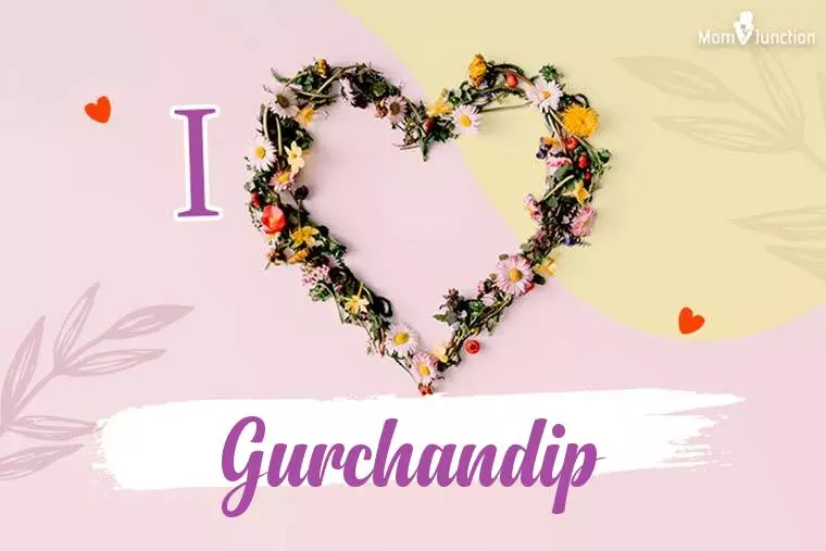 I Love Gurchandip Wallpaper