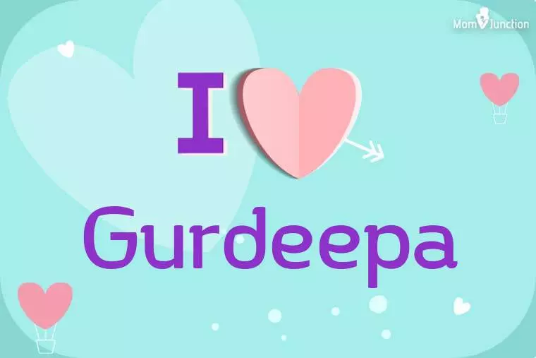 I Love Gurdeepa Wallpaper