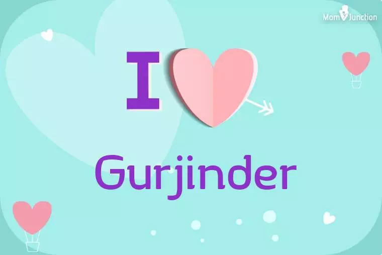 I Love Gurjinder Wallpaper