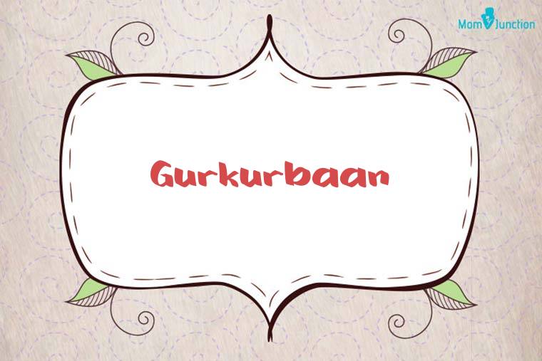 Gurkurbaan Stylish Wallpaper