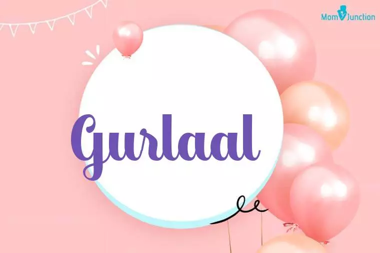 Gurlaal Birthday Wallpaper