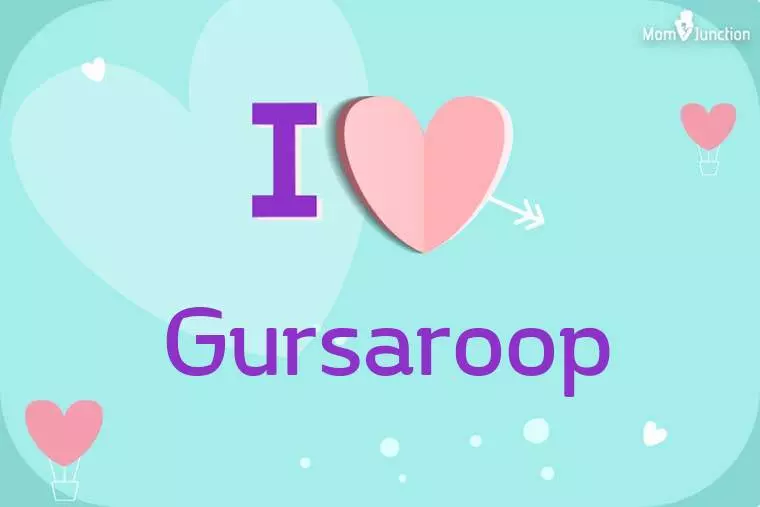 I Love Gursaroop Wallpaper