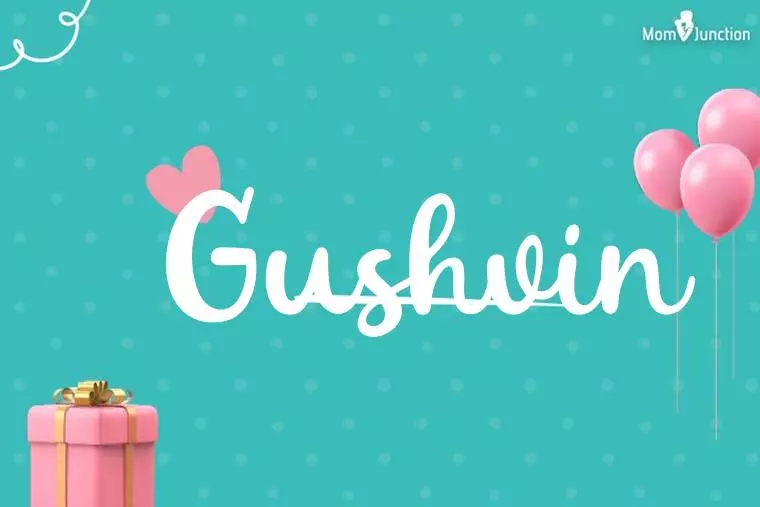 Gushvin Birthday Wallpaper