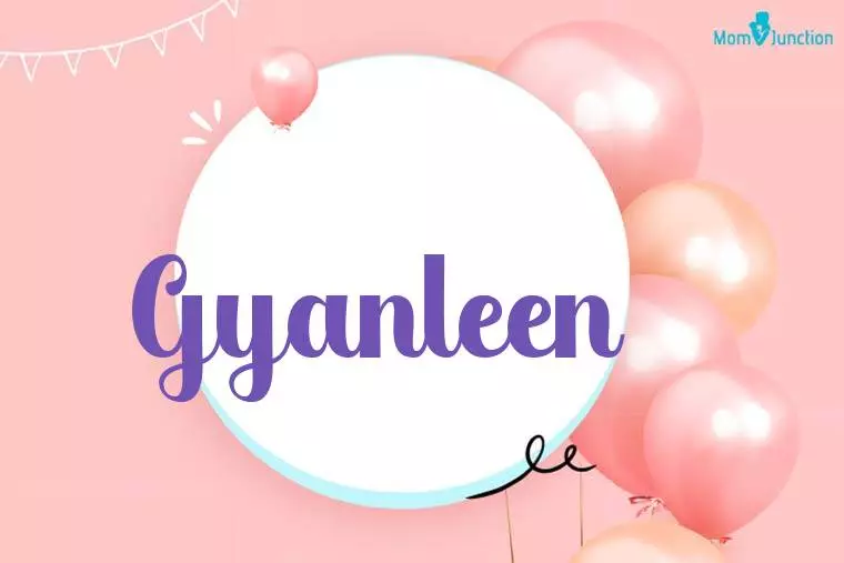 Gyanleen Birthday Wallpaper