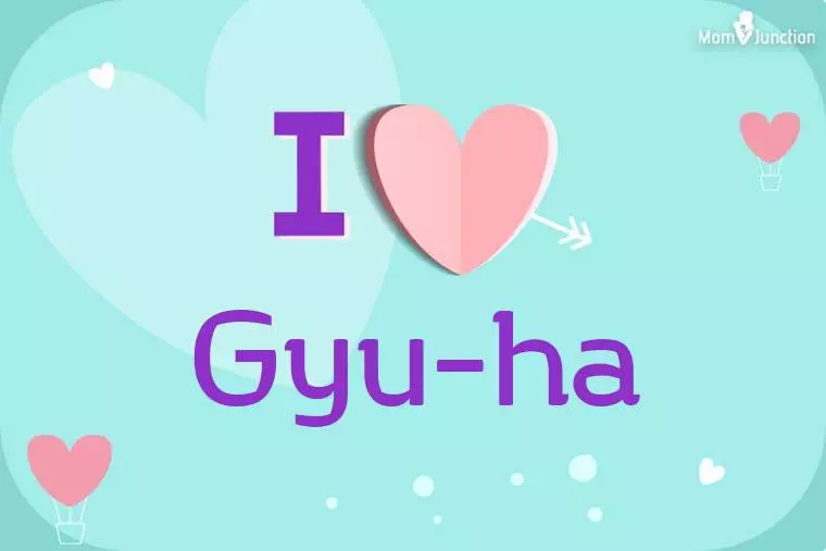 I Love Gyu-ha Wallpaper