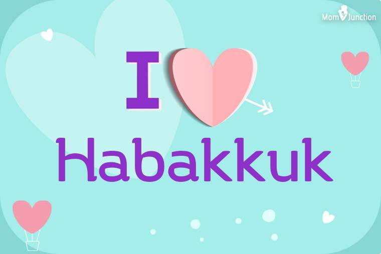 I Love Habakkuk Wallpaper