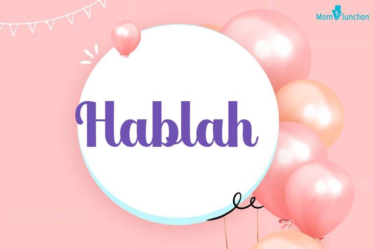 Hablah Birthday Wallpaper